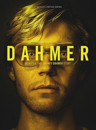 Dahmer : Monstre - L'histoire de Jeffrey Dahmer