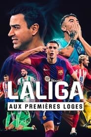 LALIGA : Aux premières loges Saison 1